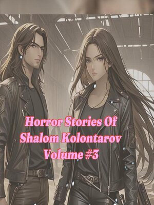 cover image of Horror Stories of Shalom Kolontarov Volume 3